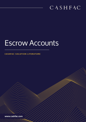 Cashfac: Fully automate your escrow accounts solution - FinTech Futures ...