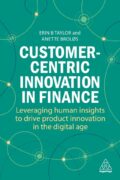 Customer-Centric Innovation in Finance - fintech news