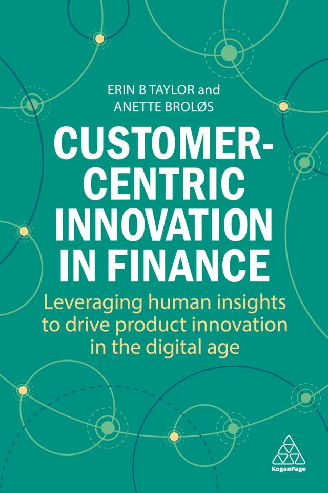 Customer-Centric Innovation in Finance - fintech news